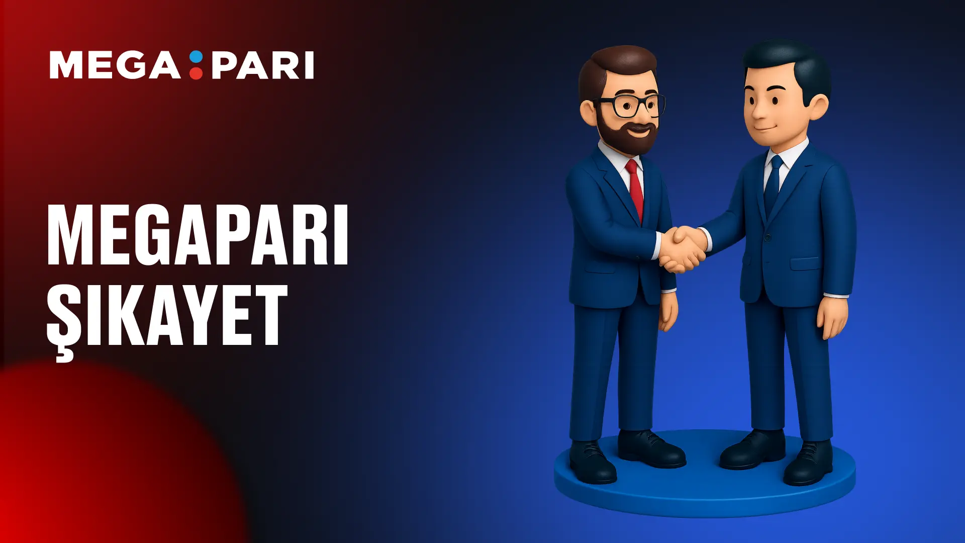 Megapari Şikayet