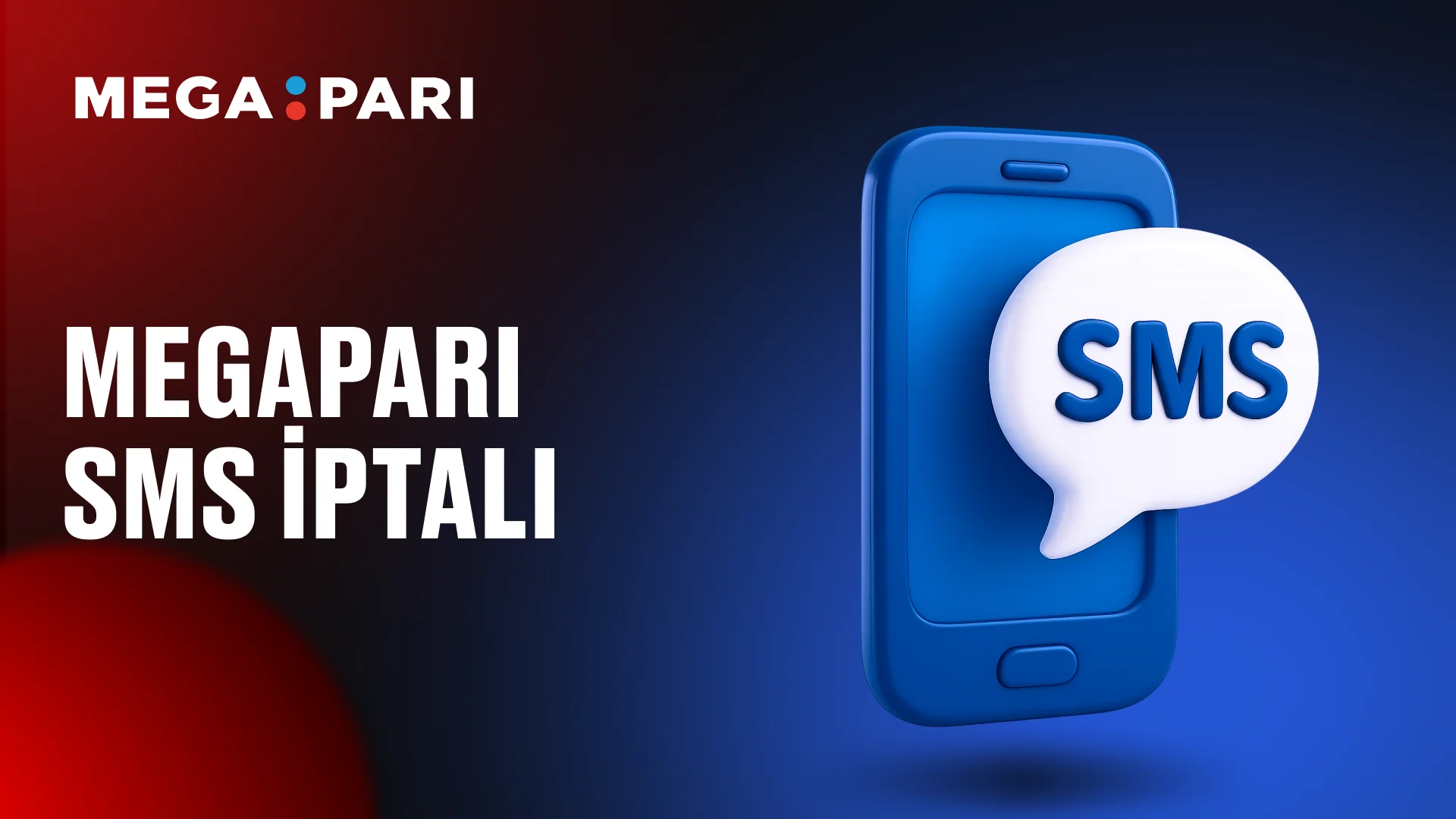 Megapari Sms İptali